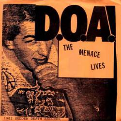 DOA : The Menace Lives